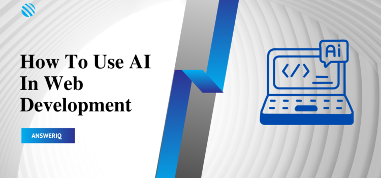 How To Use AI In Web Development